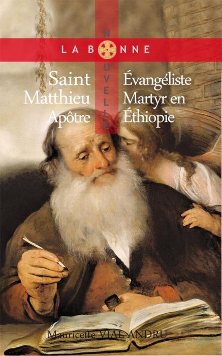 Emprunter Saint Matthieu. Apôtre, évangéliste, martyr en Ethiopie livre