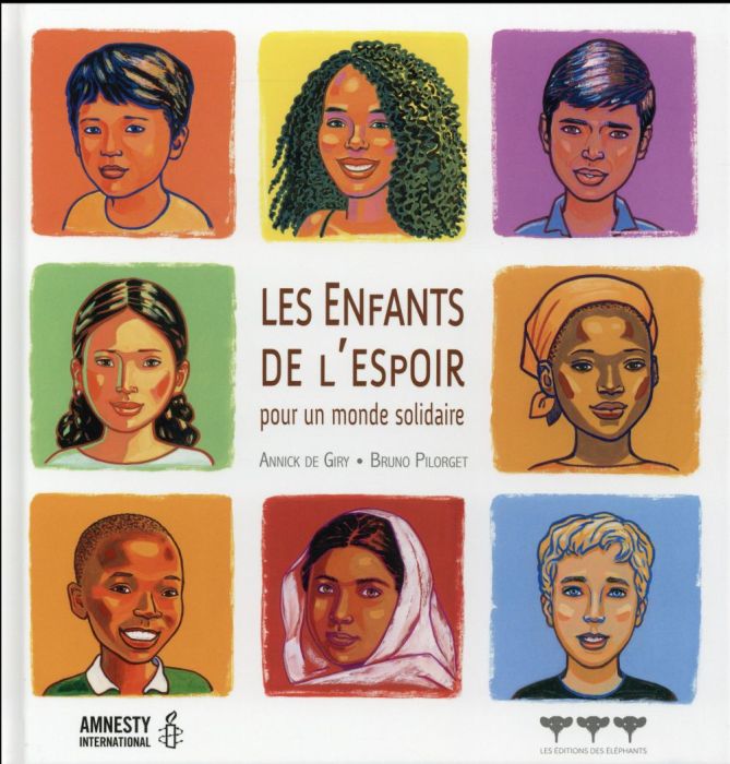 Emprunter Les enfants de l'espoir. Pour un monde solidaire livre