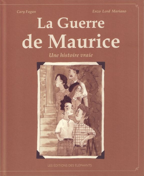 Emprunter La guerre de Maurice. Une histoire vraie livre