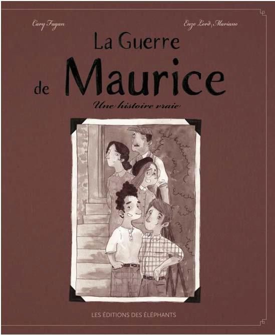 Emprunter La guerre de Maurice. Une histoire vraie livre