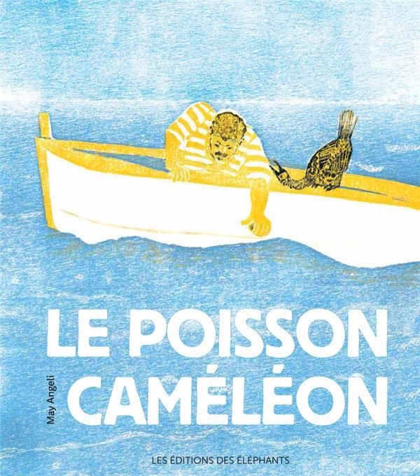 Emprunter Le poisson caméléon livre