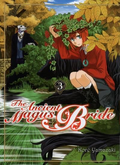 Emprunter The Ancient Magus Bride Tome 3 livre