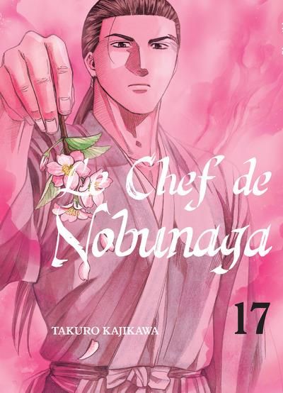 Emprunter Le chef de Nobunaga Tome 17 livre