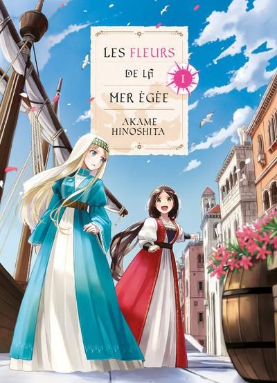 Emprunter Les fleurs de la mer Egée Tome 1 livre