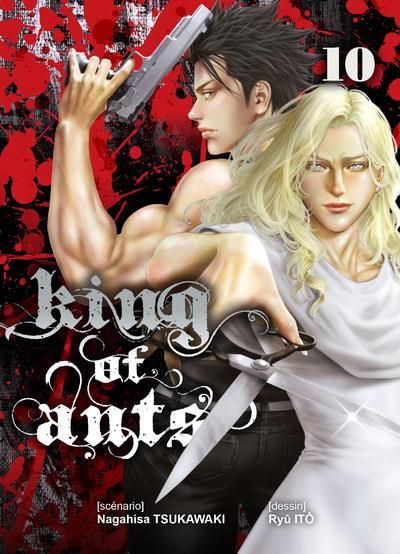 Emprunter King of Ants Tome 10 livre