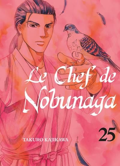 Emprunter Le chef de Nobunaga Tome 25 livre