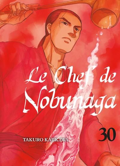 Emprunter Le chef de Nobunaga Tome 30 livre