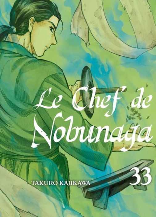 Emprunter Le chef de Nobunaga Tome 33 livre