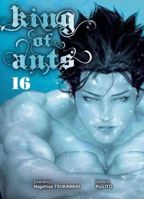 Emprunter King of ants Tome 16 livre