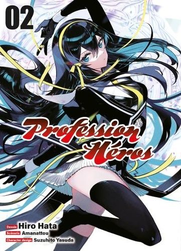 Emprunter Profession Héros Tome 2 livre