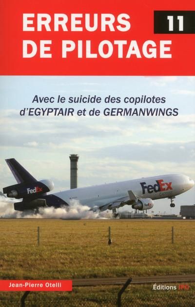 Emprunter Erreurs de pilotage. Tome 11 livre