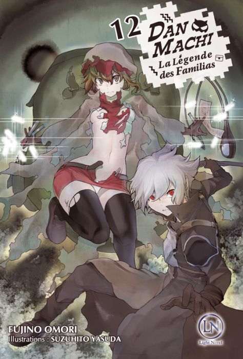 Emprunter DanMachi - La légende des Familias Tome 12 (Light Novel) livre