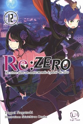 Emprunter Re:Zero - Re:vivre dans un autre monde à partir de zéro Tome 12 livre