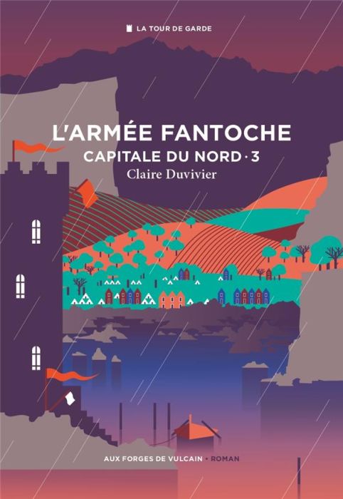 Emprunter Cycle de la Tour de garde. Capitale du Nord Tome 3 : L'Armée fantoche livre