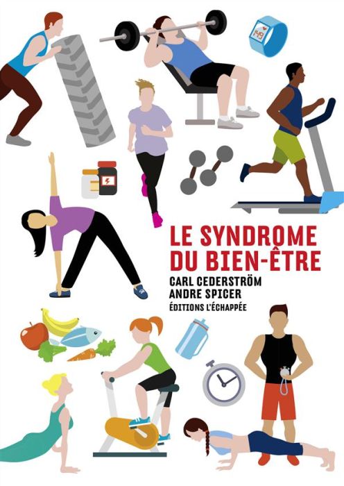 Emprunter Le syndrome du bien-être livre