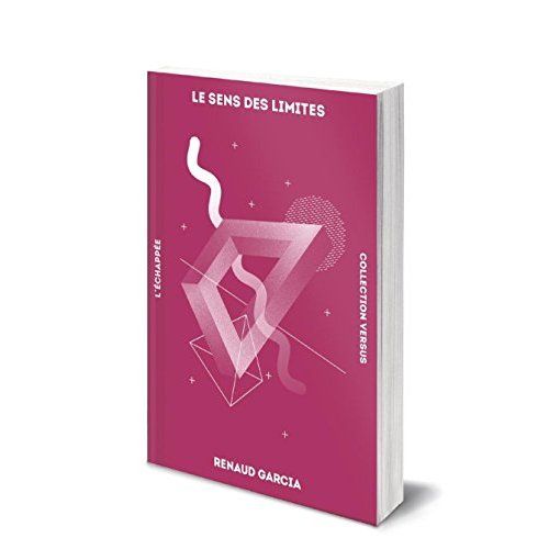 Emprunter Le sens des limites. Contre l'abstraction capitaliste livre