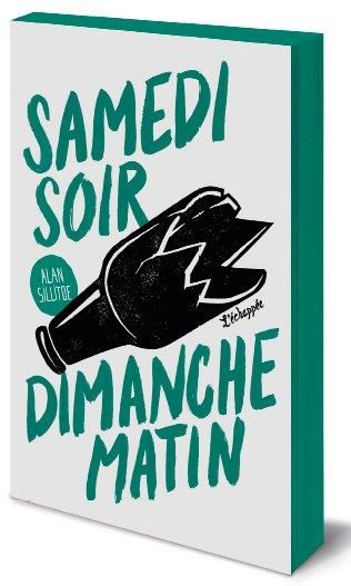 Emprunter Samedi soir, dimanche matin livre