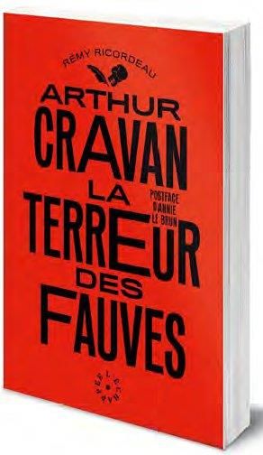 Emprunter Arthur Cravan, la terreur des fauves livre