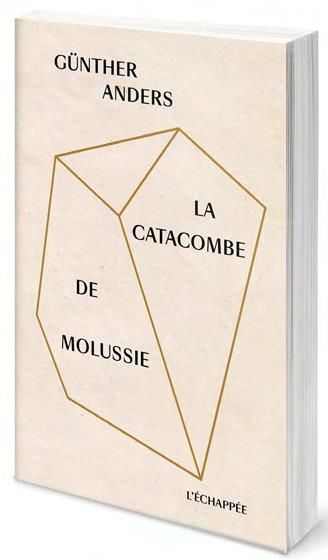 Emprunter La catacombe de Molussie livre