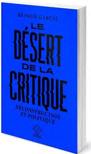 Emprunter Le désert de la critique. Déconstruction et politique livre