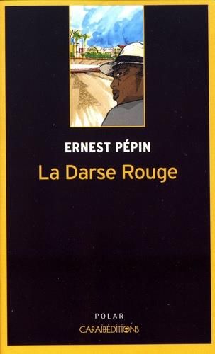 Emprunter La darse rouge livre