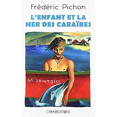 Emprunter L'enfant de la mer des Caraïbes livre