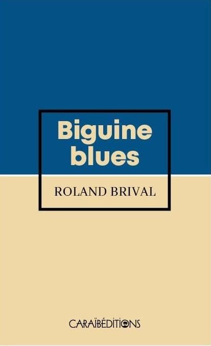 Emprunter Biguine blues livre