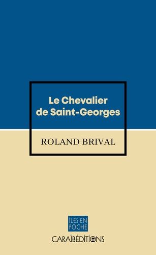 Emprunter Le chevalier de Saint-Georges livre