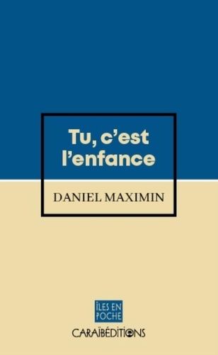 Emprunter Tu, c'est l'enfance livre