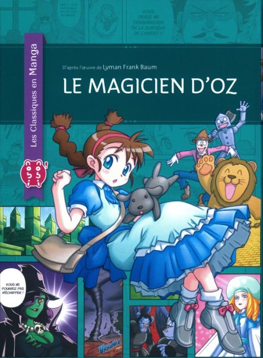 Emprunter Les classiques en manga : Le magicien d'Oz livre