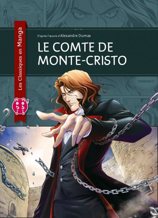 Emprunter Les classiques en manga : Le comte de Monte Cristo livre