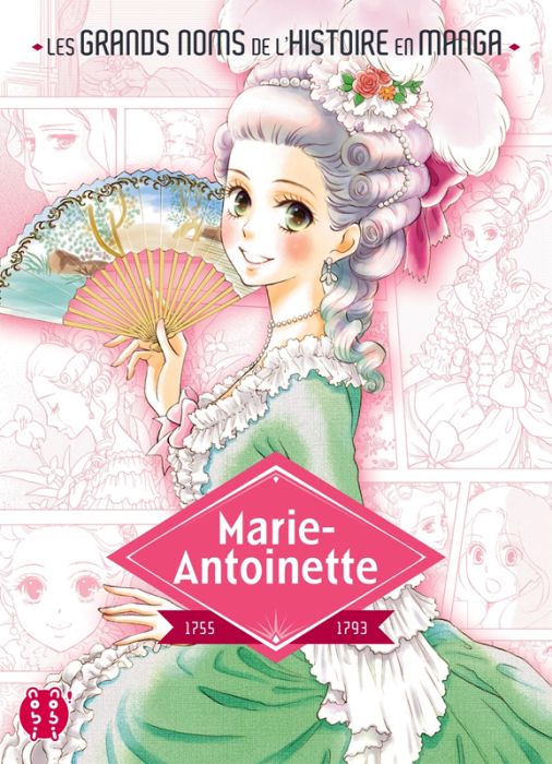 Emprunter Les grands noms de l'Histoire en manga : Marie-Antoinette livre