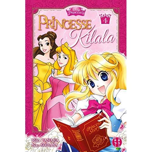 Emprunter Princesse Kilala Tome 4 livre