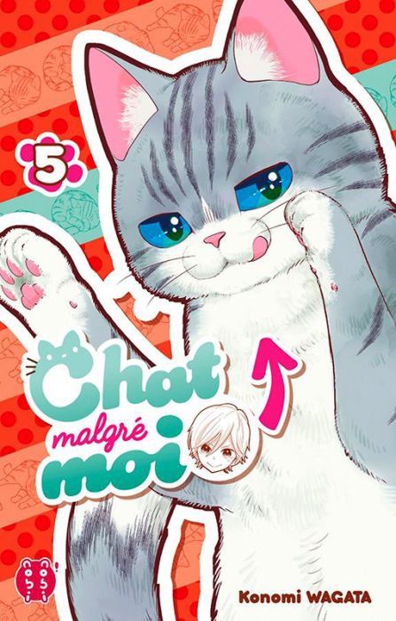 Emprunter Chat malgré moi Tome 5 livre