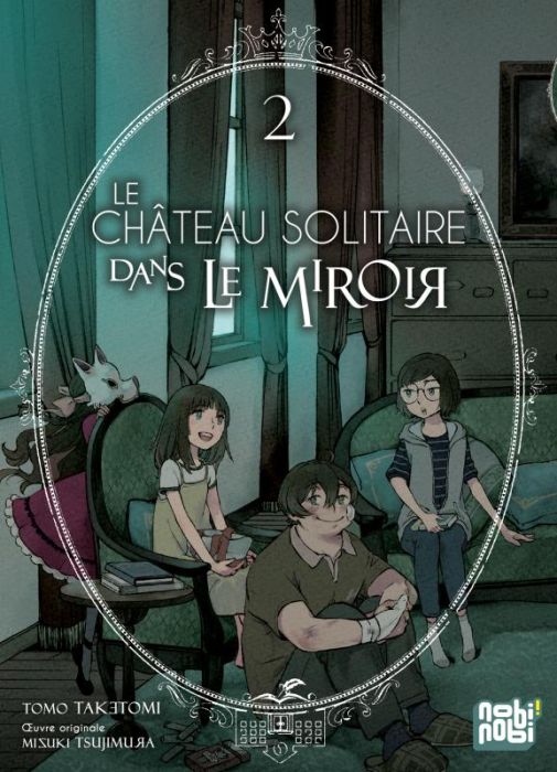 Emprunter Le château solitaire dans le miroir Tome 2 livre