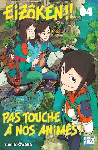 Emprunter Eizôken ! Pas touche à nos animés ! Tome 4 livre