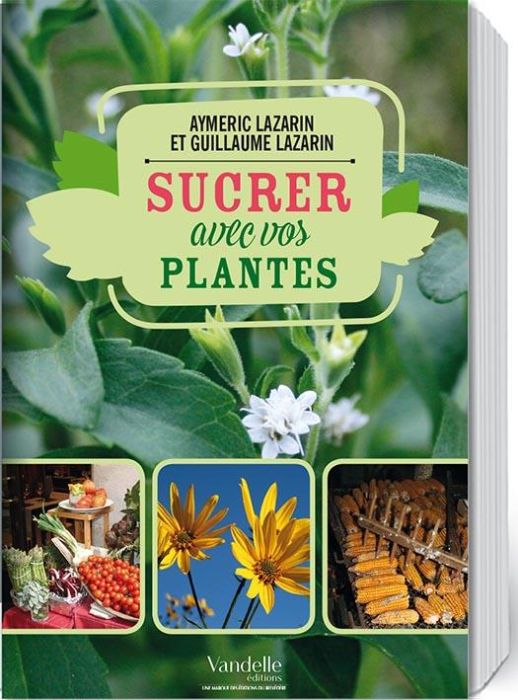 Emprunter Sucrez avec vos plantes livre