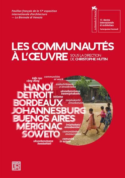 Emprunter Les communautés à l'oeuvre. Edition bilingue français-anglais livre