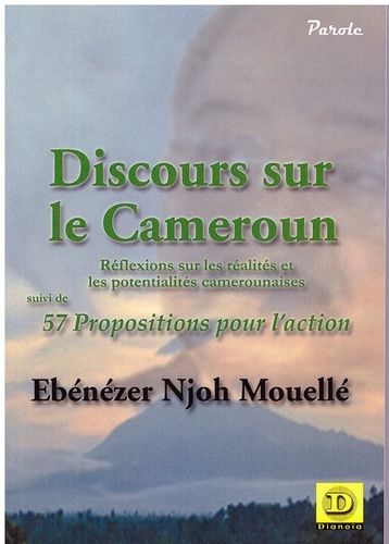 Emprunter Discours sur le Cameroun. Réflexions sur les réalités et les potentialités camerounaises - Suivi de livre