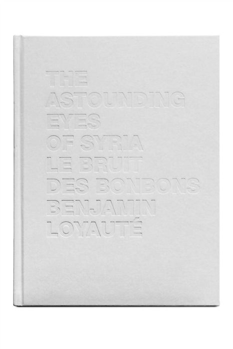 Emprunter Le bruit des bonbons %3B The astounding eyes of Syria. Edition français-anglais-arabe livre