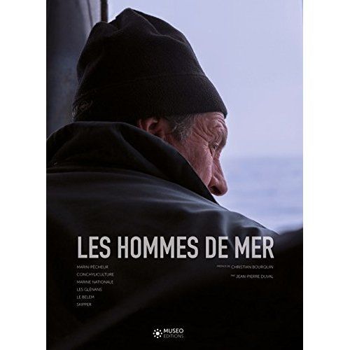 Emprunter Les hommes de mer. Tome 1, Marin-pêcheur, conchyliculture, marine nationale, les Glénans, le Belem, livre