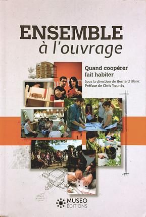 Emprunter Ensemble à l'ouvrage. Quand coopérer fait habiter livre