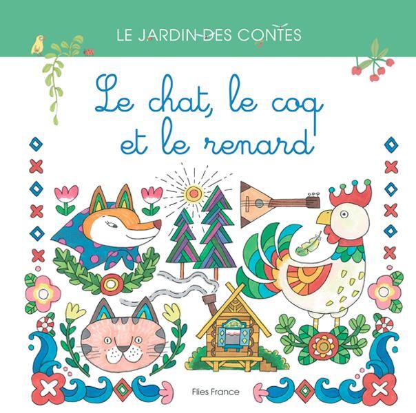 Emprunter Le chat, le coq et le renard livre