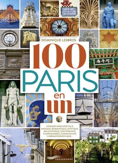 Emprunter 100 Paris en un livre