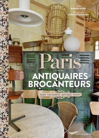 Emprunter Paris antiquaires & brocanteurs. Edition bilingue français-anglais livre