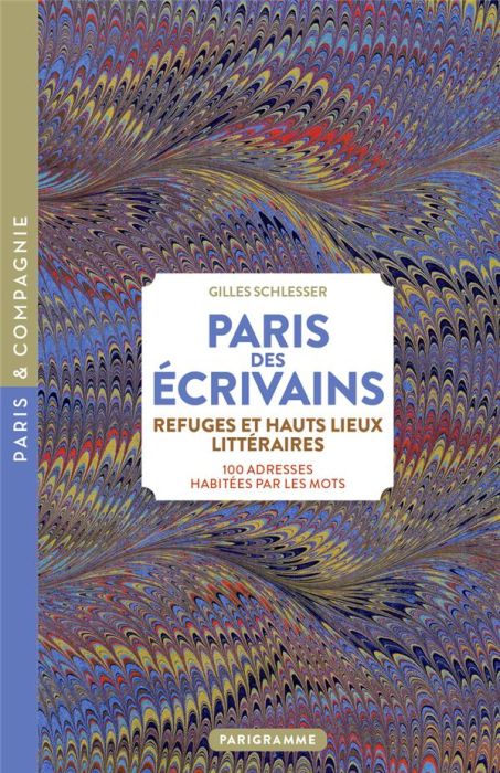 Emprunter Paris des écrivains livre