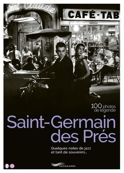 Emprunter Saint Germain des Prés. 100 photos de légende livre