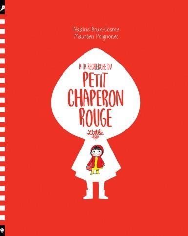 Emprunter A la recherche du Petit Chaperon rouge livre