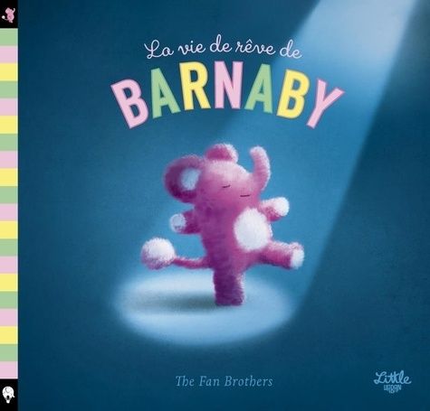 Emprunter Le vie de rêve de Barnaby livre