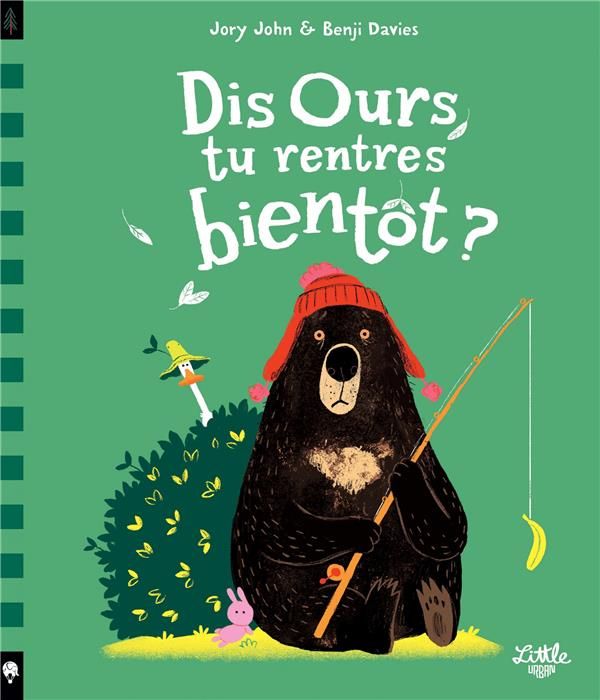 Emprunter Dis ours, tu rentres bientôt ? livre